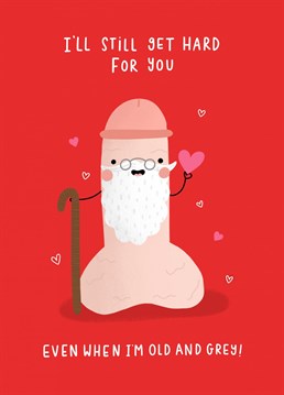 surprise your crush on valentine's day with this hilariously rude Anniversary card featuring a little phallic old man holding a walking stick, declaring his eternal attraction. Designed by Jess Moorhouse