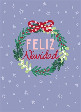 Send this cute and colourful Christmas wreath card to wish them Feliz Navidad! This pretty wreath illustration was designed by Jessiemaeve Studio.