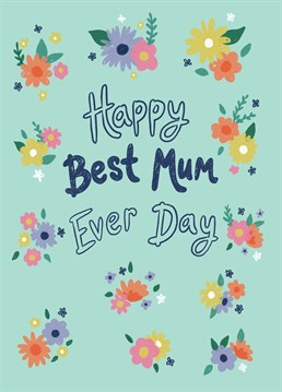 Let your mum know that she is the Best Mum Ever! This pretty illustration by Jessiemaeve Studio will send love this Mother's Day.