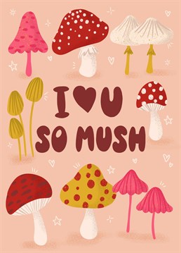 Send this cute and colourful mushroom print card to let them know you love them so mush! This quirky Valentine's card was illustrated by Jessie Maeve Studio.