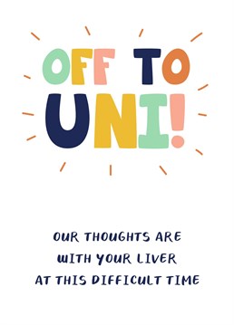 Send your clever clogs off to University or college with this funny card by Jessiemaeve Studio. Let's hope that they get a degree as well as get drunk!