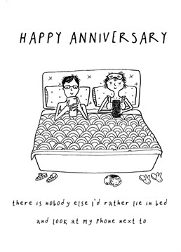 Who said romance is dead? This is #couplegoals. This Anniversary card from King B will make your bedside phone partner giggle!