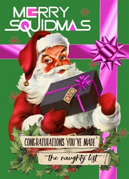 Congratulations You've made Santa's Naughty Squid List ! Perfect funny Christmas card for a Squid Game fan of the popular netflix drama.