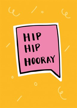 Send these three cheers, and one for good luck, to someone on their birthday. Hip Hip Hooray card by Kim Garrity Design.