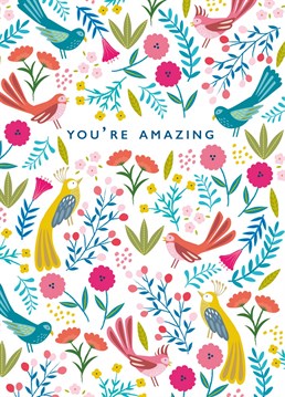 A lovely, colour bird patterned card. Perfect to lift someone's spirits or say thank you.
