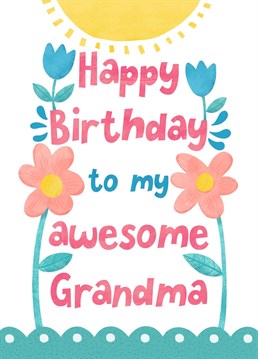 Wish your Grandma a happy birthday with this floral card