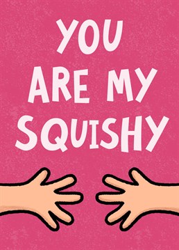 Show them they are loved with this fun squishy card. Great for Valentine's Day, anniversaries, or just to show you love them.
