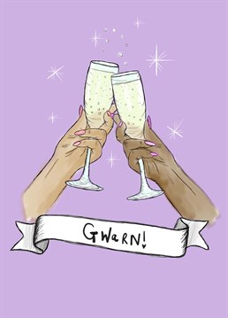 Gwarn then, just a couple! Get fizz-ical and celebrate a success with your sista. Designed by Kitsch Noir.
