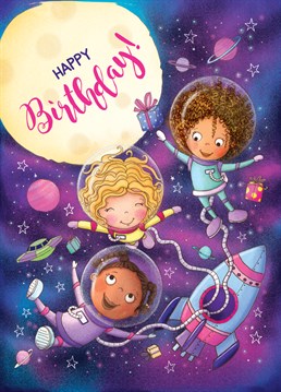 Does she dream of adventuring into space? Say happy birthday to an aspiring astronaut and wish her an out of this world celebration. Designed by Karmuka.