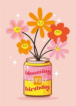 Have a blooming lovely birthday m'love!     Spread a little joy with this happy card, perfect for wishing your favourite person a blooming lovely birthday filled! Designed by Kitty Strand