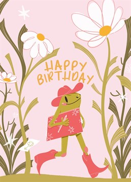 Send your favourite person, or child, a very happy birthday with this happy frog birthday card!     A hand illustrated frog wearing pink cowboy hat and boots and carrying his sketchbook walks between bright and happy flowers. Hand lettering reads "Happy Birthday" is sunshine yellow typography