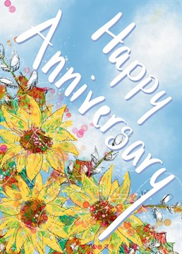 Remember an anniversary positively with sunflowers and blue skies. This card by Kirsty Todd Illustration sends sunshine.