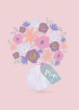 Let your mum know how much she is appreciated with this sweet bunch of flowers card