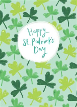 Send your loved ones this cute clover pattern to wish them a Happy St. Patrick's Day!