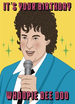 Make someone's day with this card featuring everyone's favourite Wedding singer Robbie Hart