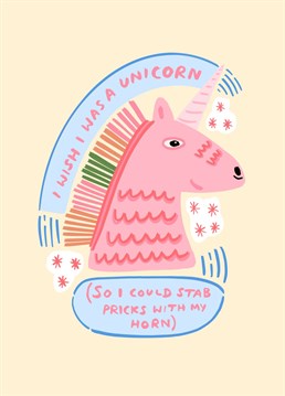 Funny, rude but seriously cute unicorn card!