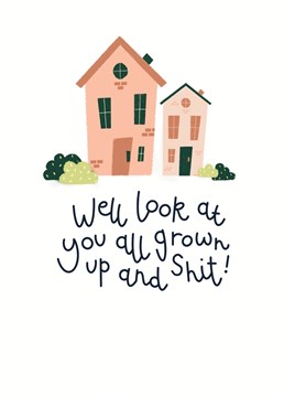 The perfect card for first time home buyers! Designed by Hot Dog Greetings.