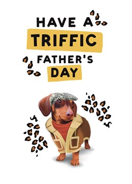 Only Fools on Father's Day! Make your Dad laugh with this quirky Fools and Horses Dachshund Father's Day card. Designed by Hot Dog greetings.
