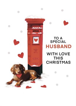 Wish your Husband a Merry Christmas with this Adorable Christmas Dachshund and postbox card. Designed by Hot Dog greetings.