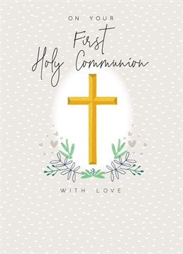 Stylish modern contemporary Holy Communion card, celebrating your 1st occasion breaking bread and drinking holy wine. Featuring a holy cross with a floral surround on a grey background.