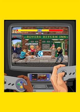 There's a strong Gail coming your way Deirdre! Coronation Street Fighter II, as requested by Rib Herdman. Hilarious Jim'll Paint It design by Lesser Spotted Images.