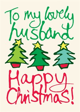 Let your hubby know that you want him to enjoy the festive season with this lovely Lucilla Lavender Christmas card.