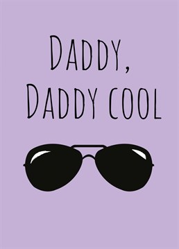 Send a cool daddy this playful Father's Day card