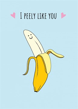 Send your loved one this banana inspired Anniversary card to show them how much you care!