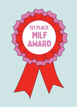 Wish a MILF a happy birthday with this award style Anniversary card!