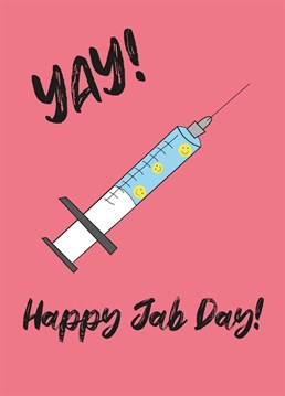 The perfect card to celebrate someone finally getting their vaccination!