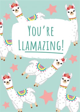 Congratulate someone who's completely llamazing with this playful card!