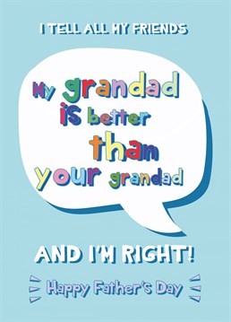 Wish a special Grandad a Happy Father's Day with this hilarious card!