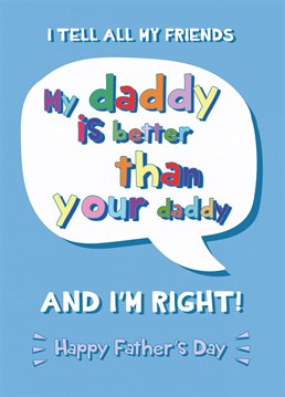 Wish a special Dad a Happy Father's Day with this hilarious card!