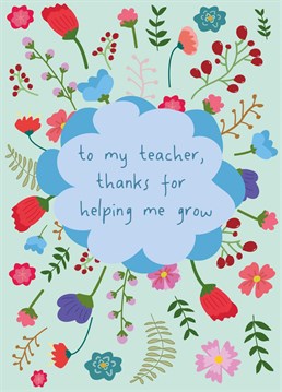 Say thanks to a wonderful teacher with this heartfelt card!