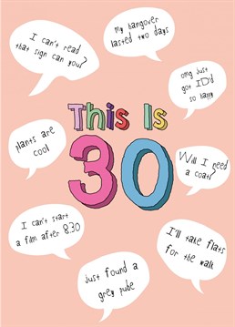 Wish her a Happy 30th Birthday with this hilarious card about the realness of turning 30!