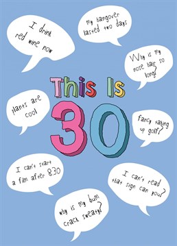 Wish him a Happy 30th Birthday with this hilarious card about the realness of turning 30!