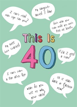 Wish her a Happy 40th Birthday with this hilarious card about the realness of turning 40!