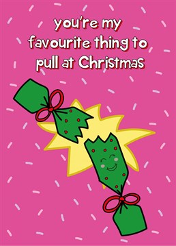 Wish a special someone a Merry Christmas with this rather cheeky and playful festive card!