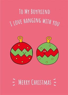 Wish a special boyfriend a Merry Christmas with this cute and playful card design!