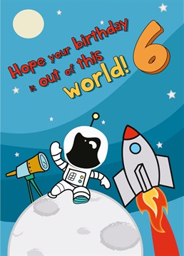 Wish a special little person a Happy 6th Birthday with this out of this world card!