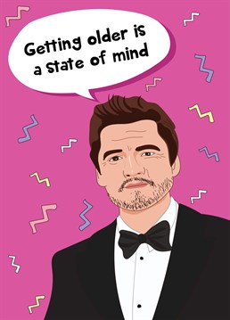Send birthday wishes with this super fun Pedro Pascal inspired birthday card!