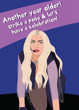 Send some love and lol's with this Madonna themed birthday card in light of her latest Celebration tour!