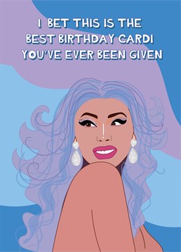 Send Birthday wishes to a Cardi B fan with this fun and colourful Birthday card!