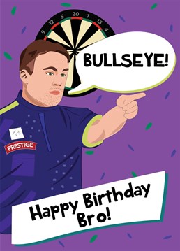 Send a special brothey birthday wishes with this Luke Littler inspired birthday card!