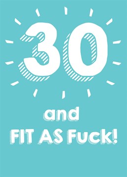 Wish someone a Happy 30th Birthday with this rather cheeky card