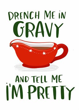 Sounds like a damn good afternoon! Know someone with a slight addiction to gravy? Then send them is Lucy Maggie card for Valentine's or your anniversary.