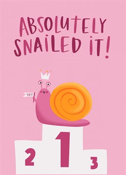Snailed It Card. Send your friend this Cute Congratulations card by Lucy Maggie Designs