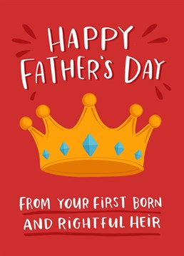 First born children have such an ere of superiority about them! Let your Dad know that you're far better than your other siblings with this hilarious Lucy Maggie Father's Day card.