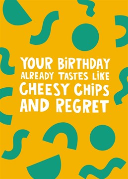 It's time to prepare to party hard - get the paracetamol ready. Send this funny patterned illustrated typographic birthday card to your bestie in anticipation of a wonderful night out and a prolific hangover for the next day. When you pre-empt the cheesy chips, kebab or any other takeaway of your choosing before birthday celebrations, you already know its going to be a heavy one. At least you're ready for it.