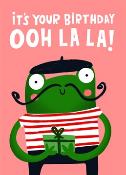 Pass the finest French wine. Hand over the fanciest crystal wine glass. It's time to celebrate your besties birthday with this adorable card featuring a charming illustrated French frog who may or may not turn into a prince. Showing the text 'Ooh la la it's your birthday'